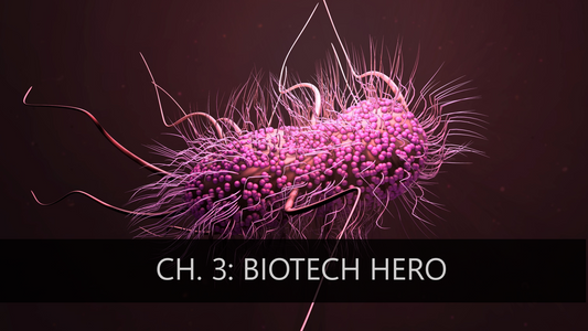 E. coli - Chapter III- From Microbial Villain to Biotech Hero